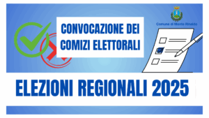 Elezioni Regionali Domenica 5 e Lunedì 6 ottobre 2025